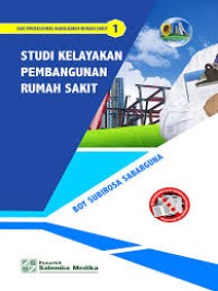 Studi Kelayakan Pembangunan Rumah Sakit