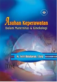 asuhan keperawatan dalam maternitas & dinekologi