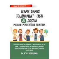 teams games tournament (TGT) & jigsaw melalui pendekatan saintifik