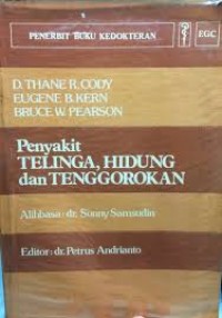 PENYAKIT TELINGA,HIDUNG dan TENGGOROKAN