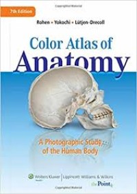 Color Atlas of Anatomy: A Photographic Study of the Human Body 7th Edition