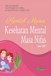kental manis kesehatan mental masa nifas