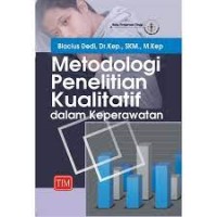 metodologi penelitian kualitatif dalam keperawatan