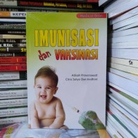 IMUNISASI DAN VAKSINASI