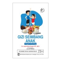gizi seimbang anak: cegah stunting