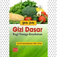 gizi dasar bagi tenaga kesehatan
