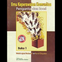 ILMU KEPERAWATAN KOMUNITAS: Pengantar dan teori, 1
