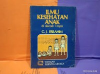 ILMU KESEHATAN ANAK di daerah Tropis