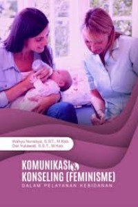 KOMUNIKASI & KONSELING ( FEMINISME)