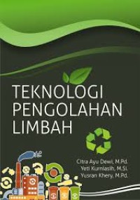 teknologi pengolahan limbah
