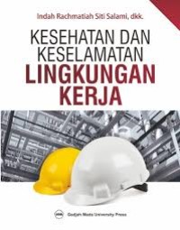 Kesehatan Keselamatan Lingkungan Kerja