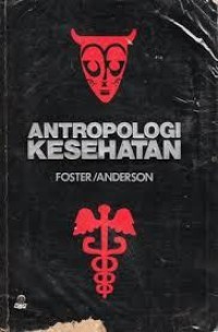 ANTROPOLOGI KESEHATAN