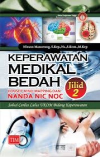 Keperawatan medikal bedah konsep mind mapping dan NANDA NIC NOC