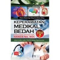 Keperawatan Medikal Bedah: konsep mind mapping dan NANDA NIC NOC jilid 2