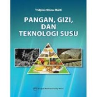 Pangan gizi dan teknologi susu