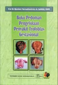 BUKU PEDOMAN PENGELOLAAN PENYAKIT TROFOBLAS GESTASIONAL