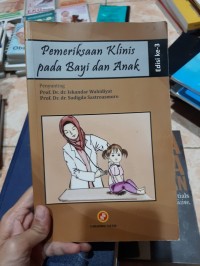 PEMERIKSAAN KLINIS PADA BAYI DAN ANAK
