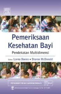 PEMERIKSAAN KESEHATAN BAYI: Pendekatan multidimensi
