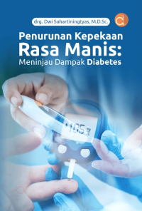 Penurunan Kepekaan Rasa Manis: Meninjau Dampak Diabetes