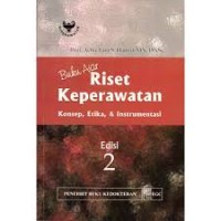 BUKU AJAR RISET KEPERAWATAN: Konsep, etika dan instrumentasi