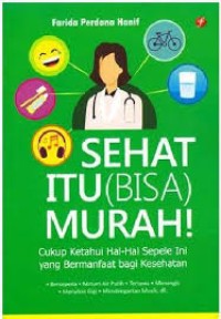 Sehat itu (Bisa) Murah!
