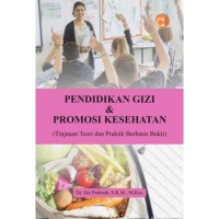 pendidikan gizi dan promosi kesehatan