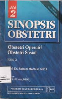 SINOPSIS OBSTETRI: Obstetri operatif dan Obstetri sosial jilid 2