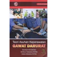 Teori asuhan Keperawatan: Gawat Daruirat