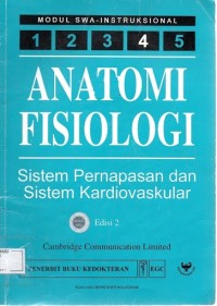 ANATOMI FISIOLOGI : Sistem pernafasan dan Sistem kardiovaskuler 4