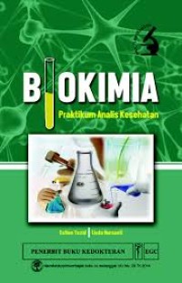 Biokimia praktikum analisis  kesehatan