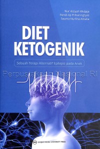 diet ketogenik : sebuah terapi alternatif epilepsi pada anak
