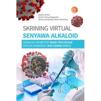 Skrining virtual senyawa alkaloid: sebagai inhibator main protease untuk kandidat anti-sars-cov-2