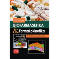Buku Ajar Biofarmasetika & Farmakokinetika