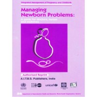 Managing Newboen Problems : A guide for doctors, nurses, and midwives