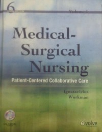 MEDICAL SURGICAL NURSING 1: Patient-Centered Collaborative Care