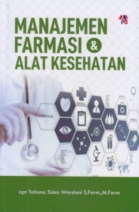 Manajemen farmasi dan alat kesehatan