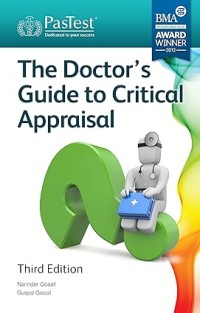 The Doctor's Guide to Critical Apprasial