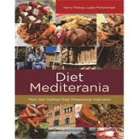 diet mediterania: teori dan aplikasi bagi masyarakat indonesia