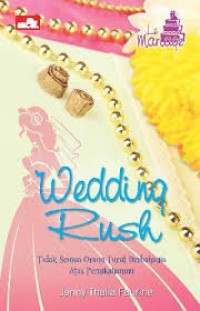 wedding rush
