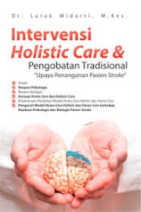 intervensi holistic care dan pengobatan tradisional