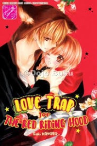 love trap for the red riding hood