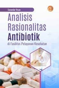 analisis rasionalitas antibiotik