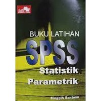 buku latihan SPSS statistik parametrik