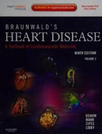 braunwald's heart disease: a textbook of cardiovascular medicine