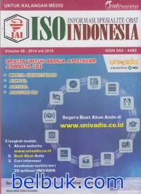 ISO: Informasi Spesialite Obat INDONESIA vol 49  2014 s/d 2015