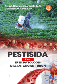 Pestisida dan Efek Patologis dalam Organ Tubuh