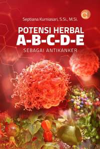 Potensi Herbal A-B-C-D-E Sebagai Antikanker