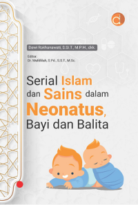 serial islam dan sains dalam neonatus bayi dan balita