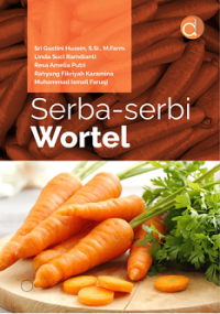 Serba-Serbi Wortel