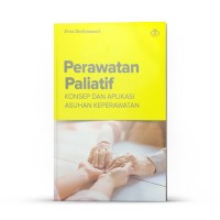 perawat paliatif konsep dan aplikasi asuhan keperawatan